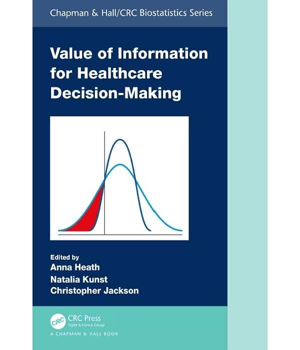 Value of Information for Healthcare Decision-Making