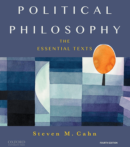 Political Philosophy: The Essential Texts