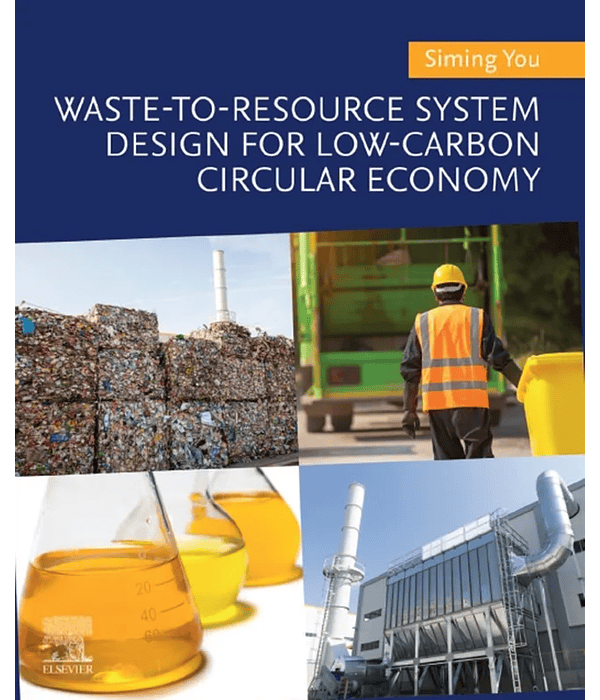 Waste-to-Resource System Design for Low-Carbon Circular Economy