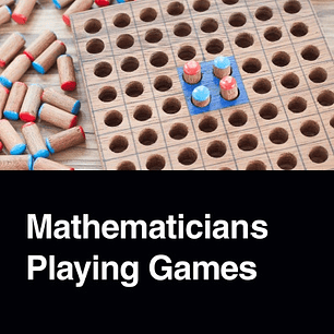 Mathematicians Playing Games