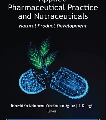 Applied Pharmaceutical Practice and Nutraceuticals: Natural Product Development 