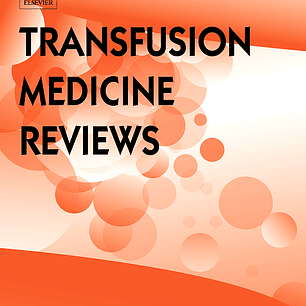 Transfusion Medicine Reviews