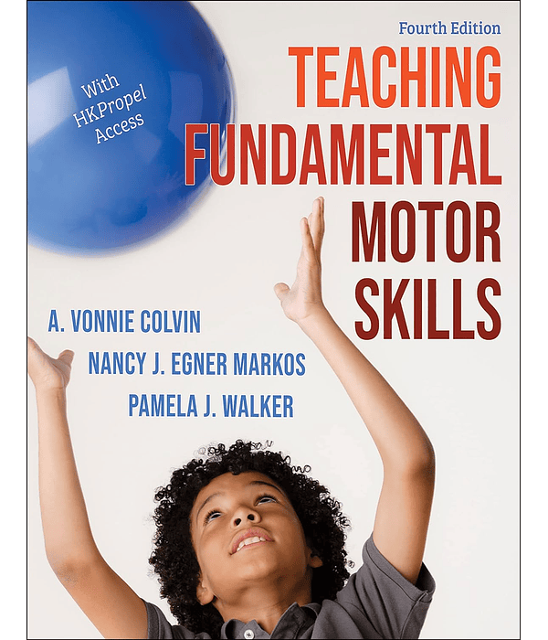 Teaching Fundamental Motor Skills 