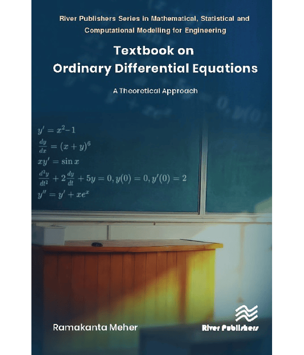 Textbook on Ordinary Differential Equations: A Theoretical Approach