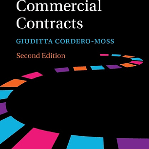 International Commercial Contracts: Contract Terms, Applicable Law and Arbitration 2nd Edition