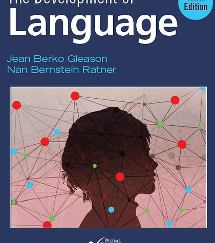 The Development of Language Tenth Edition