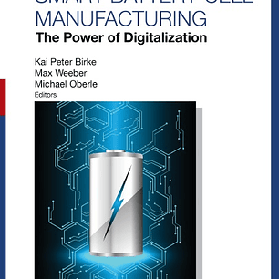 Handbook on Smart Battery Cell Manufacturing: The Power of Digitalization