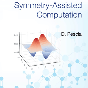 Lectures on Symmetry-Assisted Computation