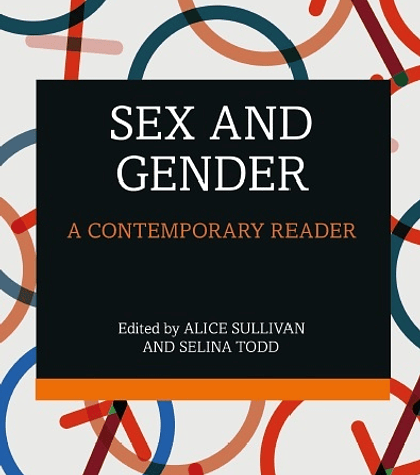 Sex and Gender: A Contemporary Reader