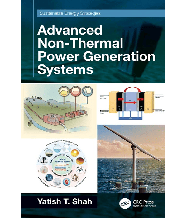 Advanced Non-Thermal Power Generation Systems