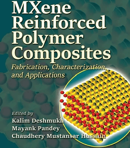 MXene Reinforced Polymer Composites: Fabrication, Characterization and Applications