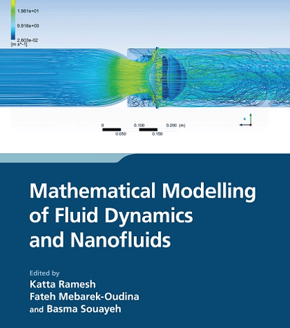 Mathematical Modelling of Fluid Dynamics and Nanofluids