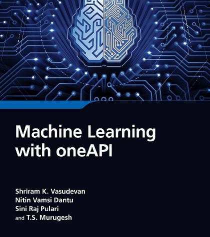 Machine Learning with oneAPI 