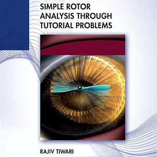 Simple Rotor Analysis through Tutorial Problems