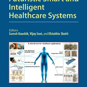 Nanosensors for Futuristic Smart and Intelligent Healthcare Systems