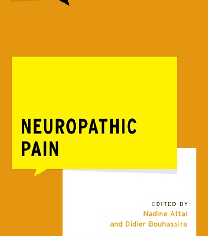 Neuropathic Pain (WHAT DO I DO NOW PAIN MEDICINE)