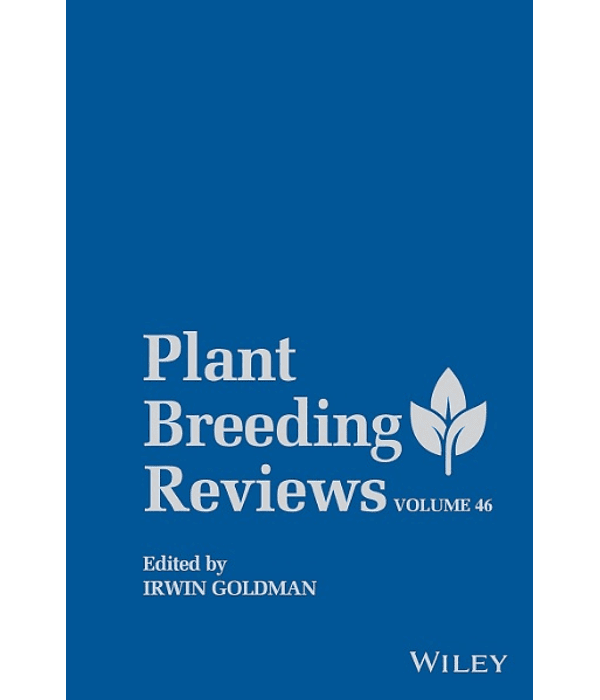 Plant Breeding Reviews, Volume 46