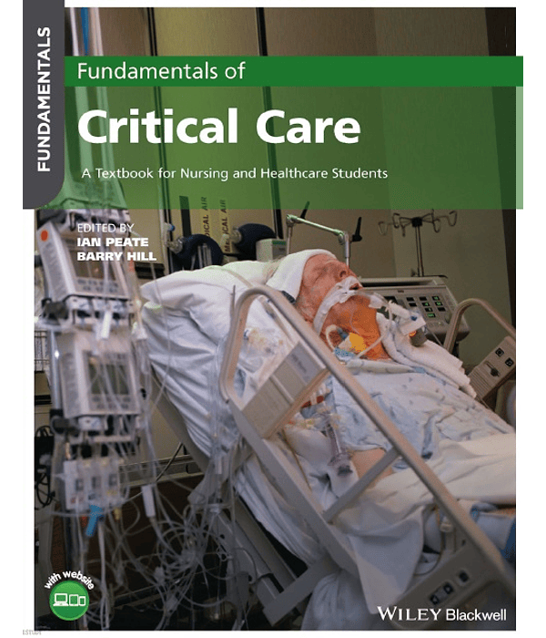 Fundamentals of Critical Care: A Textbook for Nursing and Healthcare Students