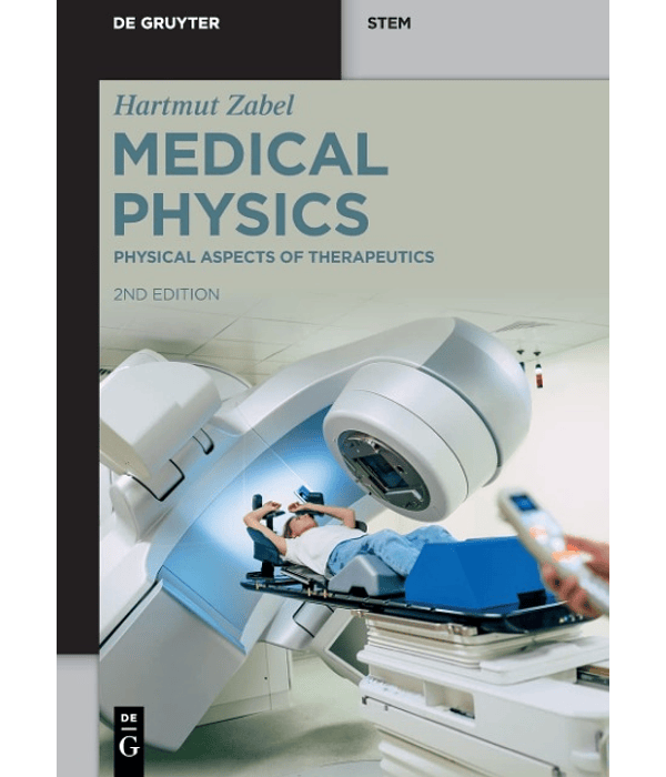 Medical Physics: Volume 3: Physical Aspects of Therapeutics 2nd Edition