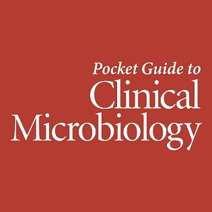 Pocket Guide to Clinical Microbiology