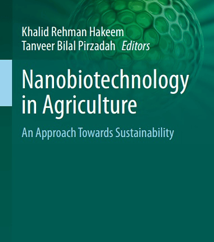 Nanobiotechnology in Agriculture: An Approach Towards Sustainability