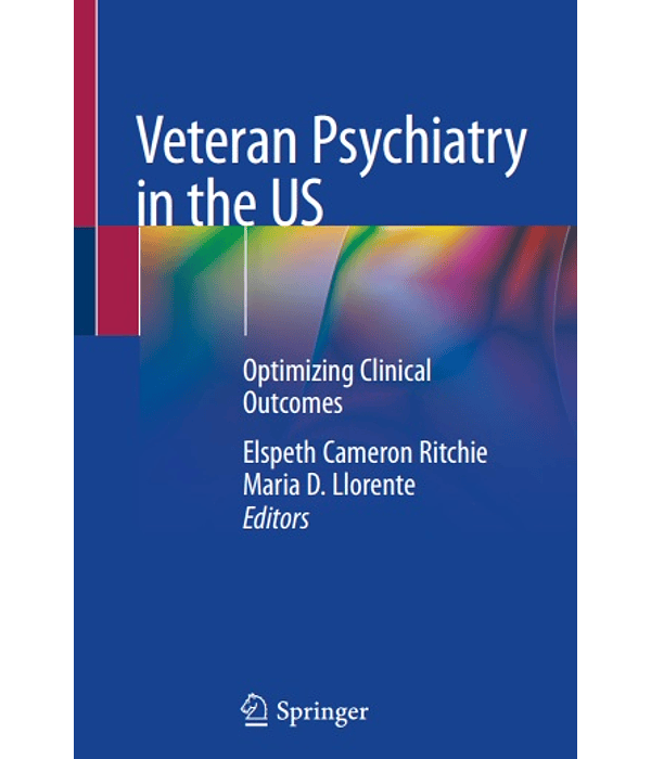  Veteran Psychiatry in the US: Optimizing Clinical Outcomes 