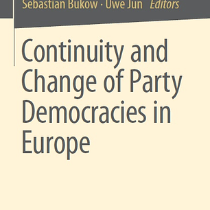 Continuity and Change of Party Democracies in Europe