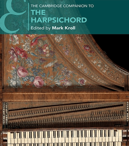 The Cambridge Companion to the Harpsichord