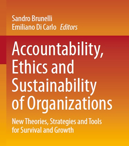 Accountability, Ethics and Sustainability of Organizations: New Theories, Strategies and Tools for Survival and Growth