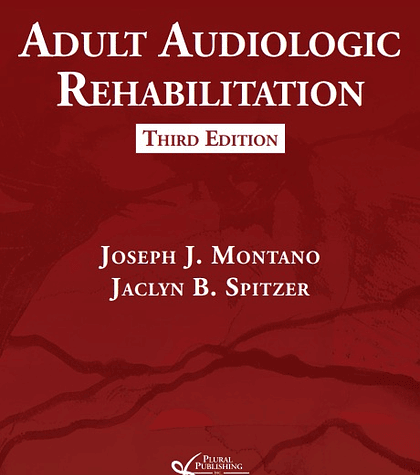 Adult Audiologic Rehabilitation