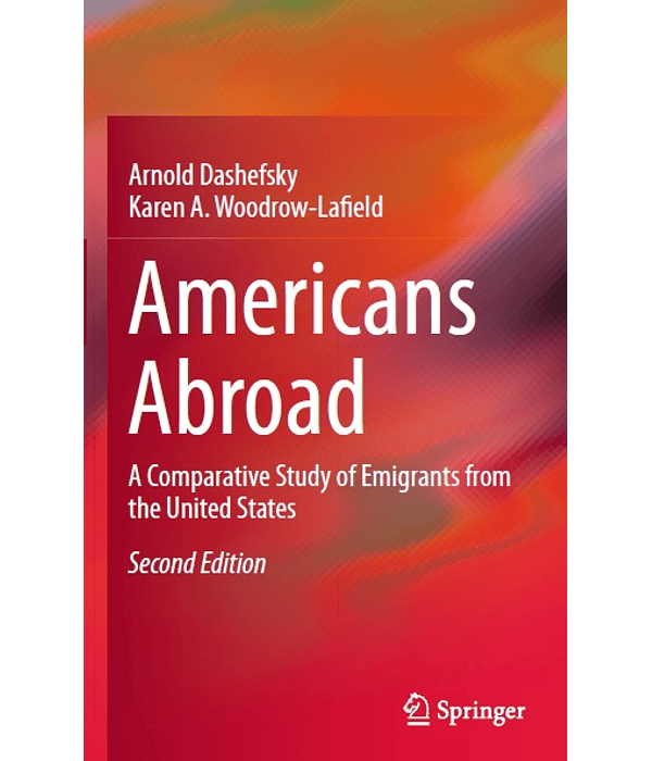 Americans Abroad: A Comparative Study of Emigrants from the United States