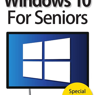 Windows 10 For Seniors