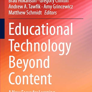 Educational Technology Beyond Content: A New Focus for Learning