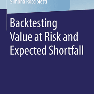 Backtesting Value at Risk and Expected Shortfall