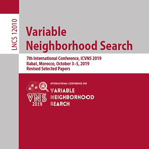 Variable Neighborhood Search: 7th International Conference, ICVNS 2019, Rabat, Morocco, October 3–5, 2019, Revised Selected Papers