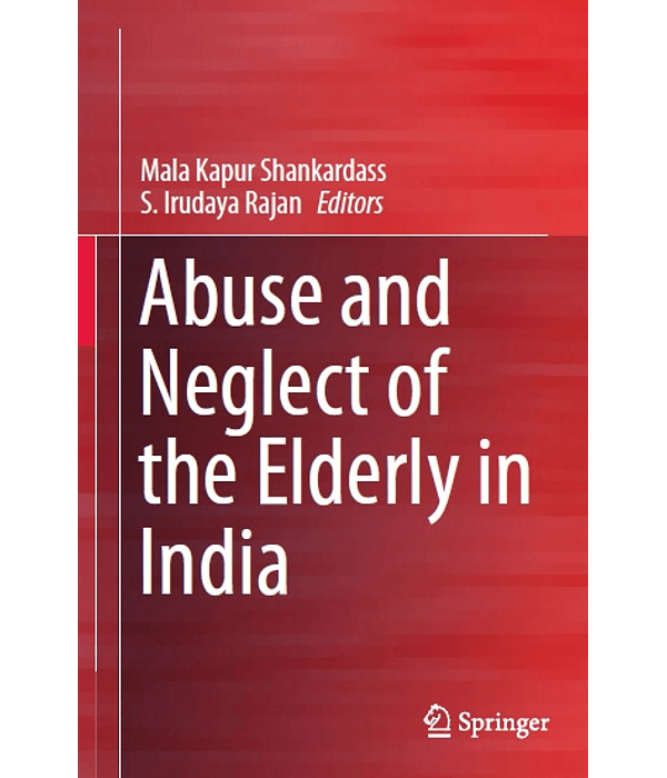 Abuse and Neglect of the Elderly in India