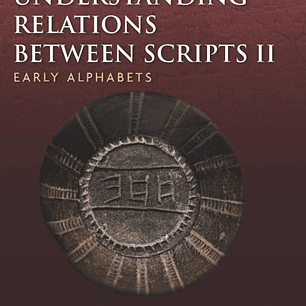 Understanding Relations Between Scripts II: Early Alphabets