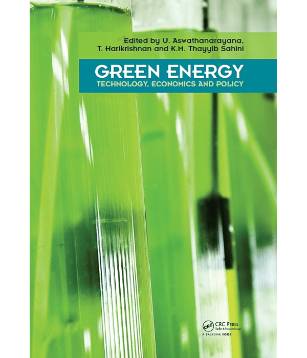 Green Energy: Technology, Economics and Policy