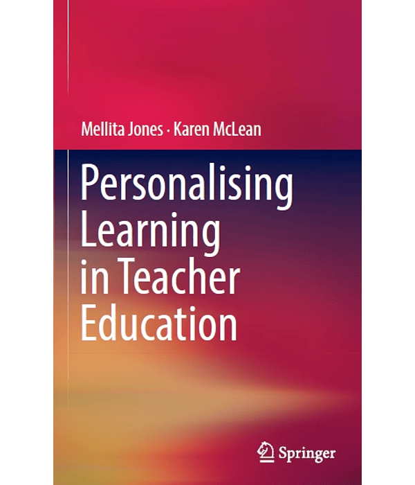 Personalising Learning in Teacher Education