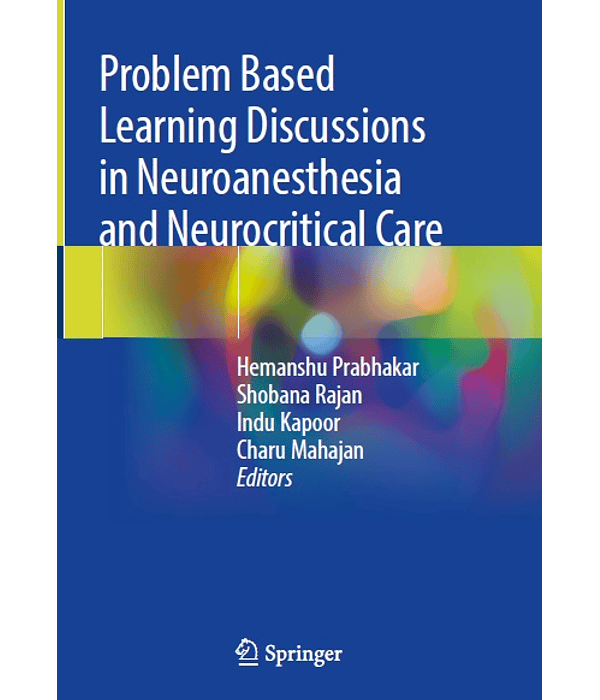 Problem Based Learning Discussions in Neuroanesthesia and Neurocritical Care