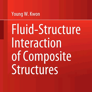 Fluid-Structure Interaction of Composite Structures