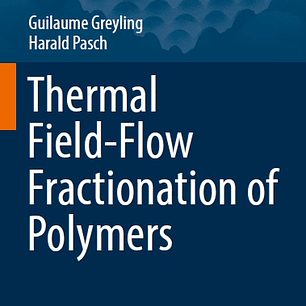 Thermal Field-Flow Fractionation of Polymers