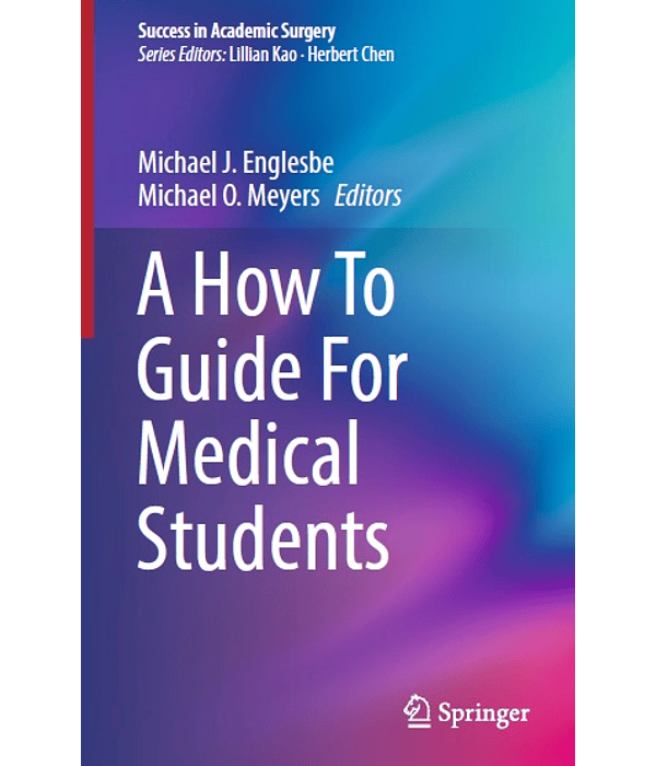 A How To Guide For Medical Students