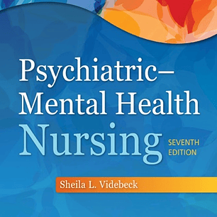  Psychiatric Mental Health Nursing 