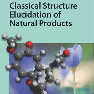 Classical Methods in Structure Elucidation of Natural Products