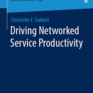 Driving Networked Service Productivity