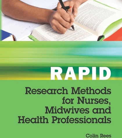 Rapid Research Methods for Nurses, Midwives and Health Professionals