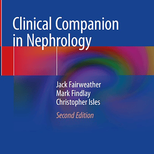  Clinical Companion in Nephrology 