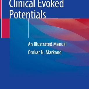 Clinical Evoked Potentials: An Illustrated Manual
