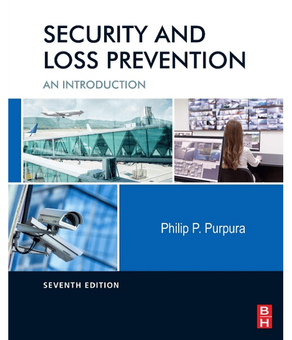 Security and Loss Prevention: An Introduction